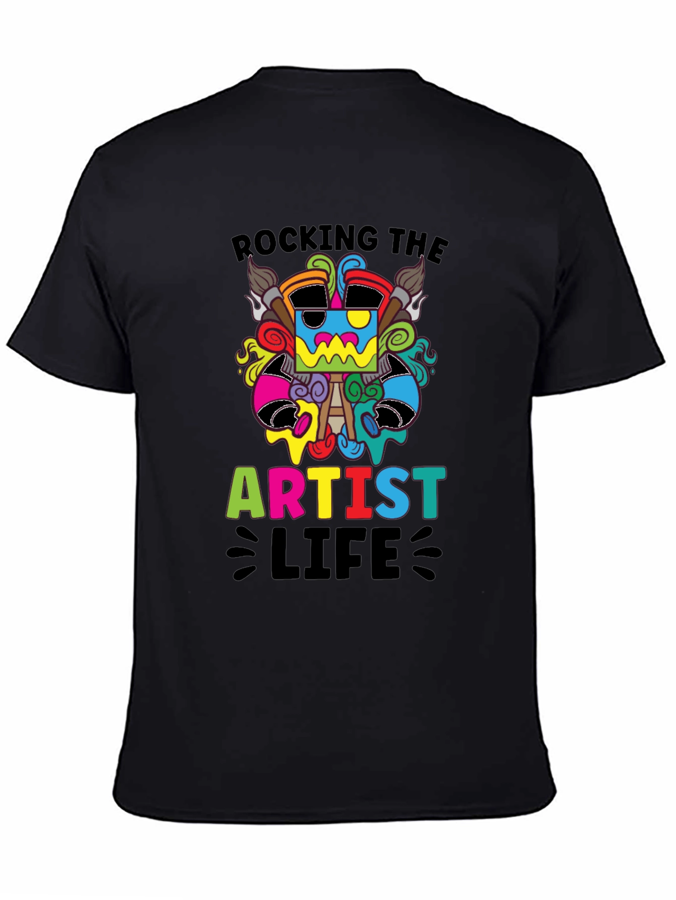 Rocking the Artist Life Black T-Shirt
