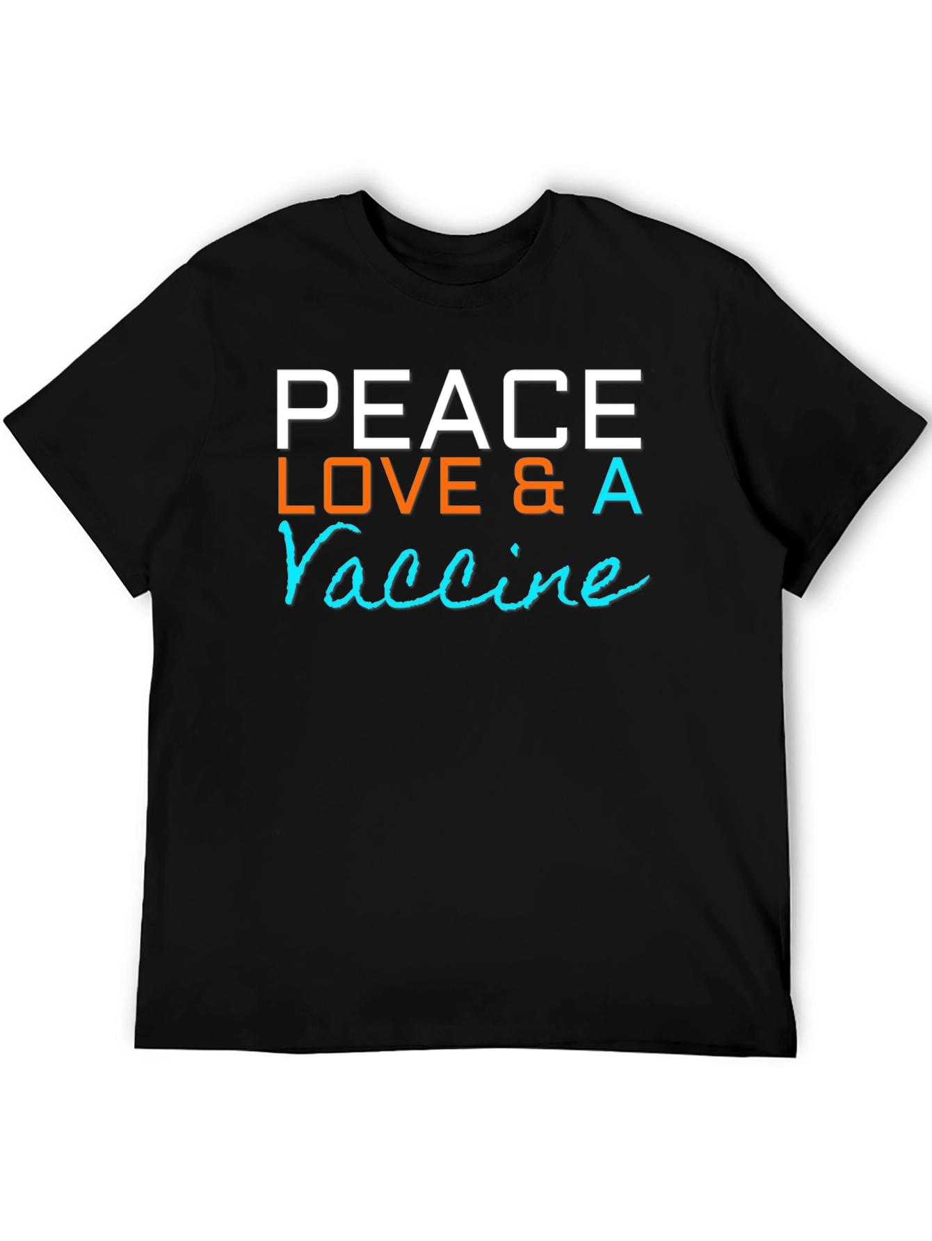 Peace Love & A Vaccine Graphic T-Shirt