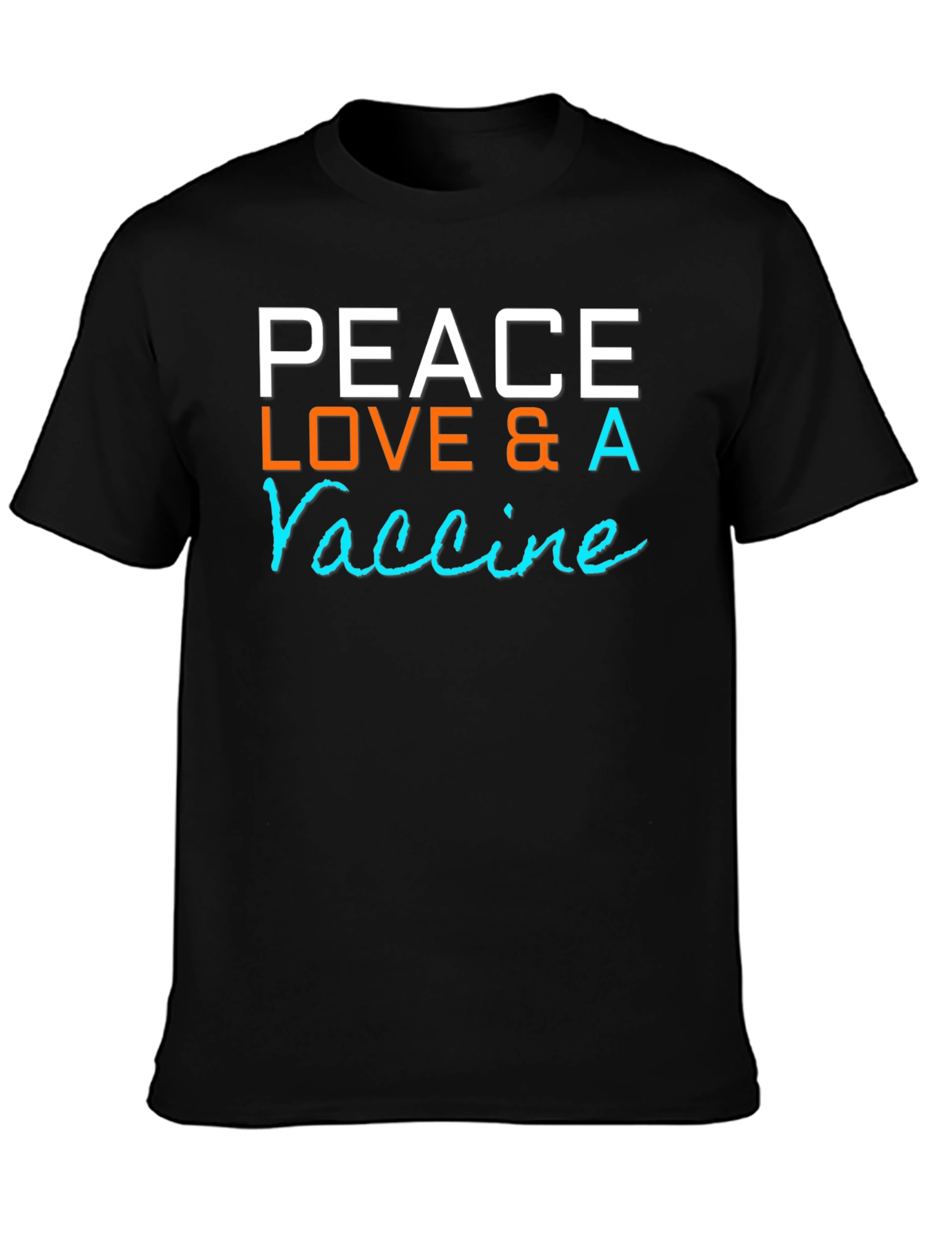 Peace Love & A Vaccine Graphic T-Shirt