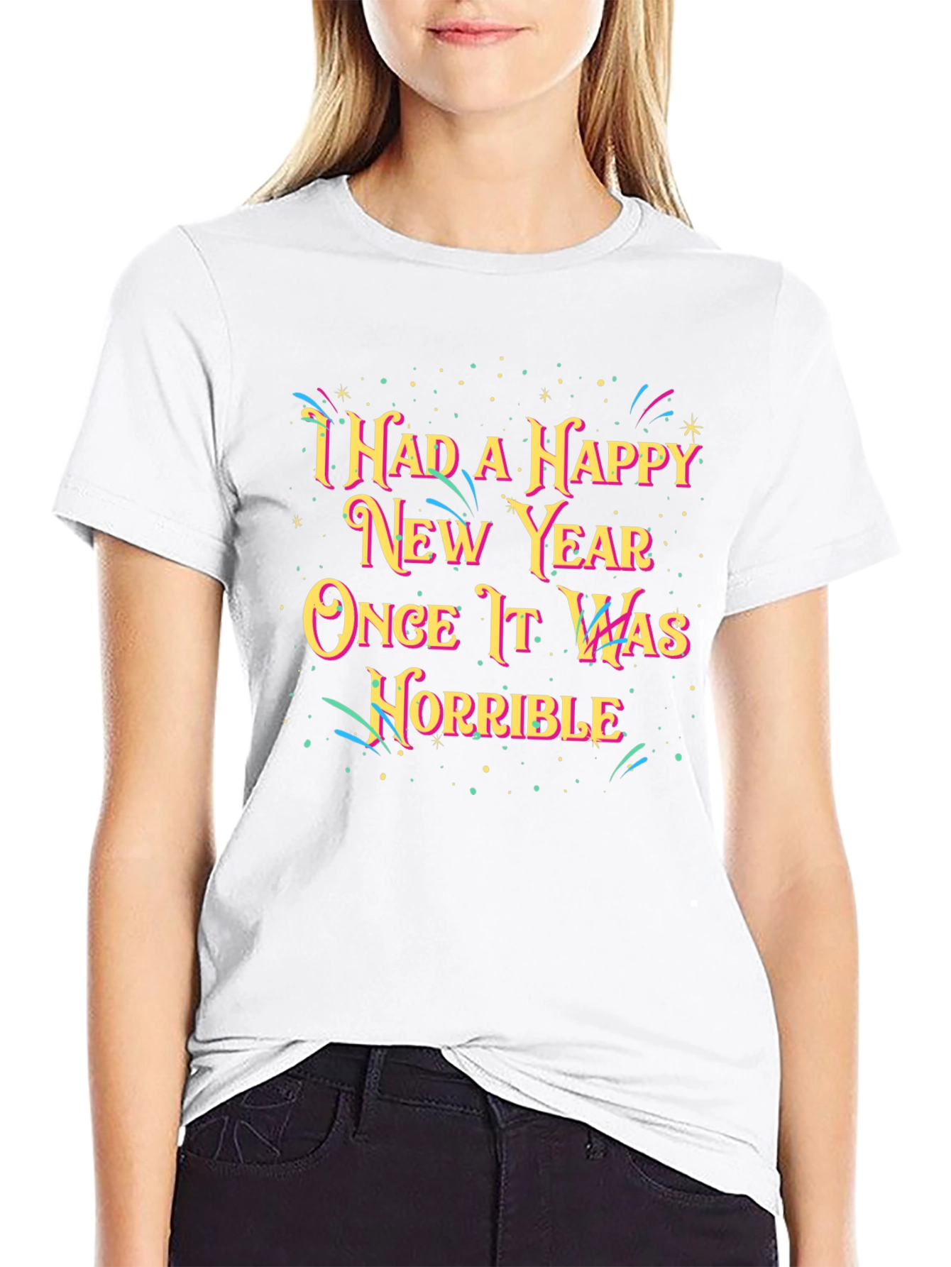 Funny Horrible New Year Graphic Tee