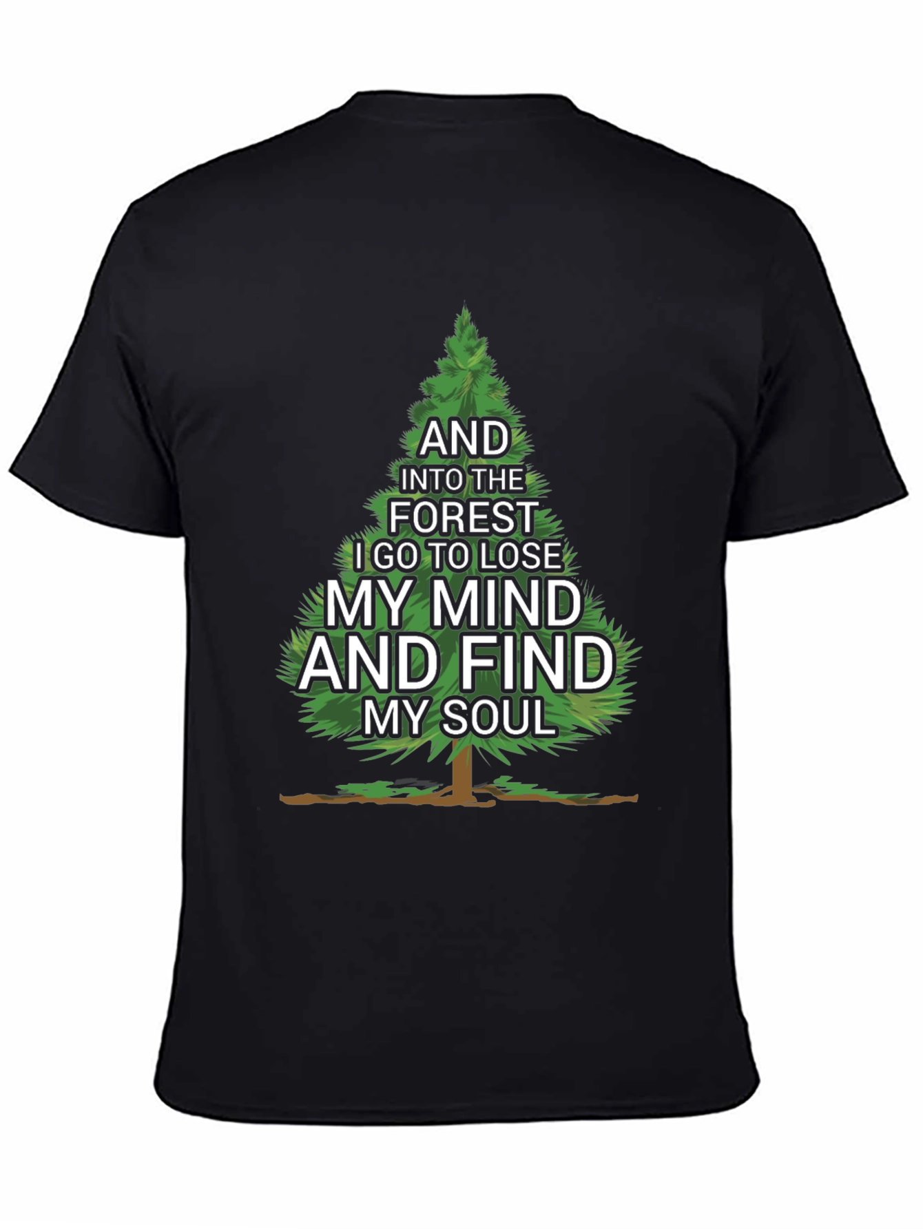 Forest Mind Soul T-Shirt - Nature Lover Tee