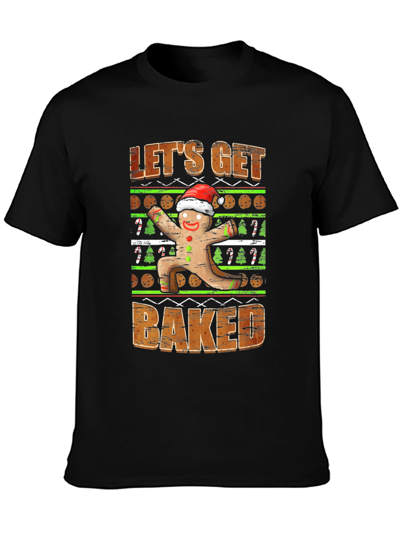 Lets Get Baked Gingerbread T-Shirt