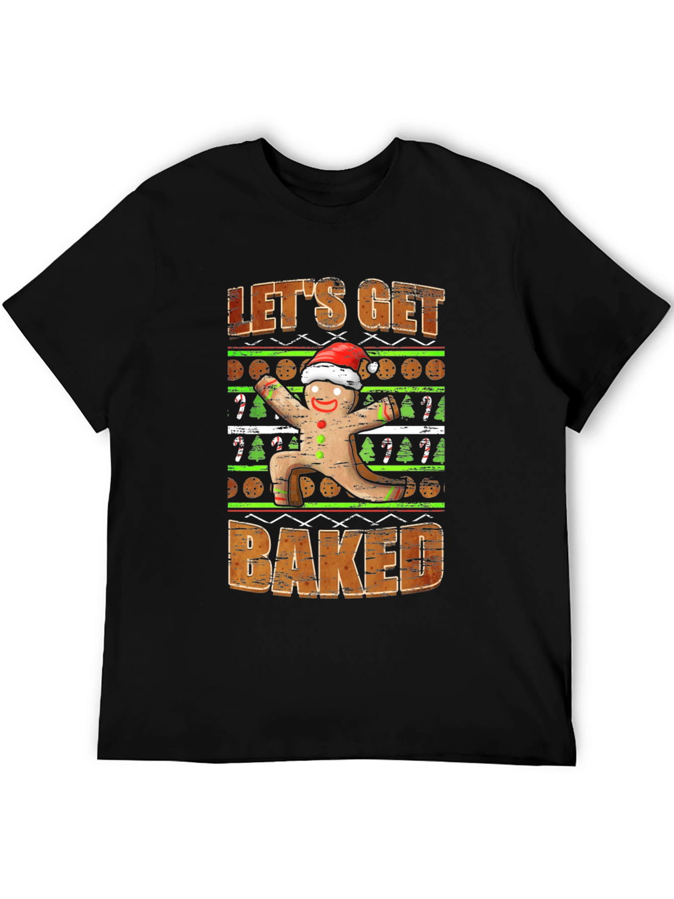 Lets Get Baked Gingerbread T-Shirt
