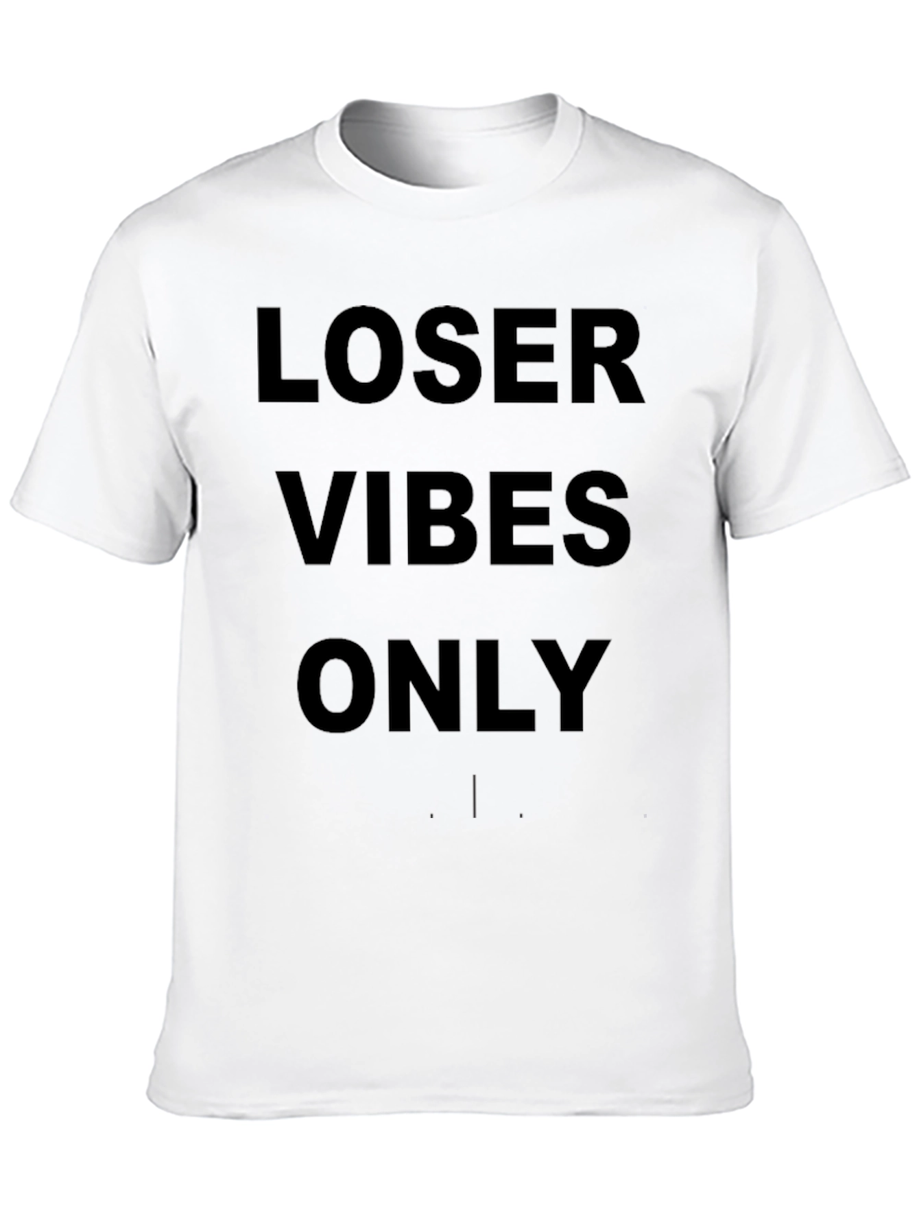 Loser Vibes Only Graphic Tee