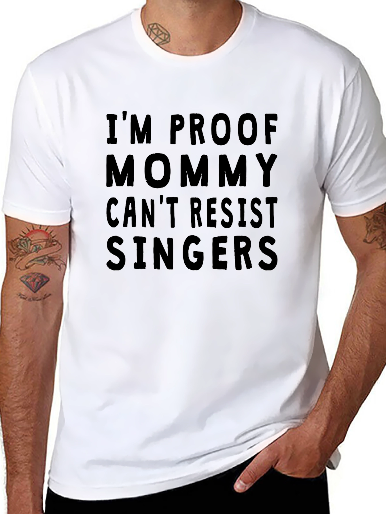 Im Proof Mommy Cant Resist Singers T-Shirt