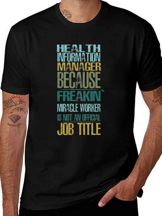 Health Information Manager T-Shirt