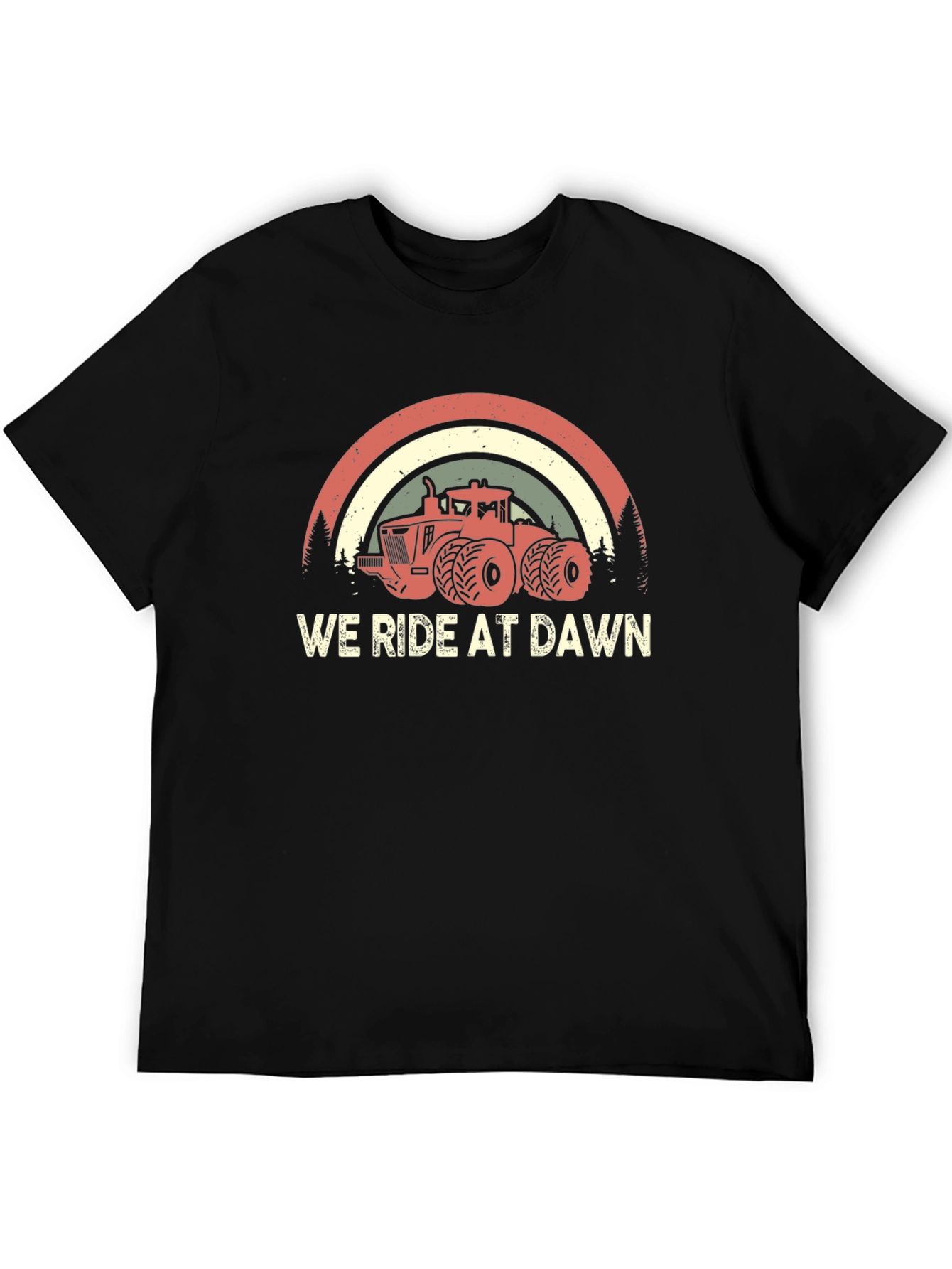 We Ride at Dawn Tractor Tee