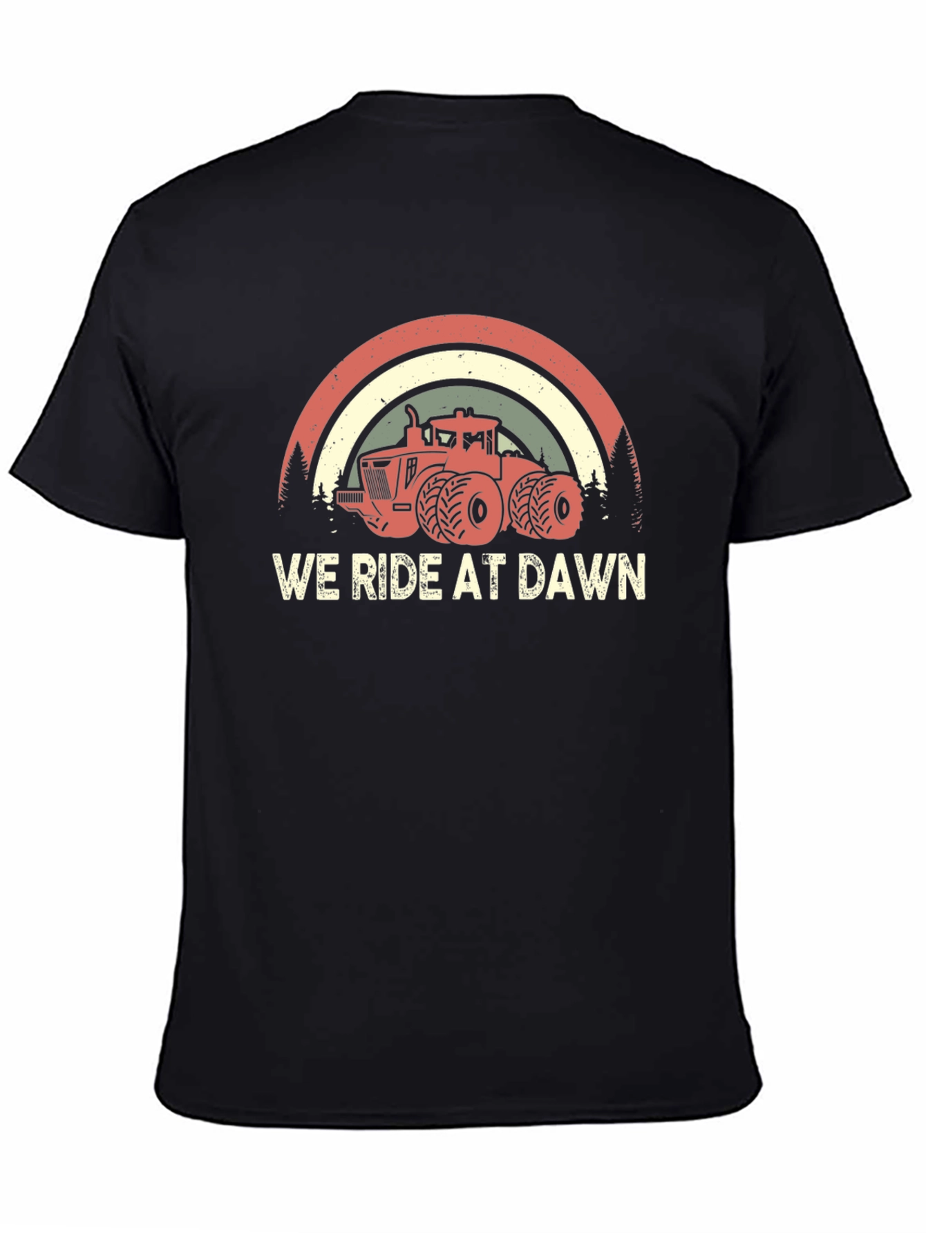 We Ride at Dawn Tractor Tee