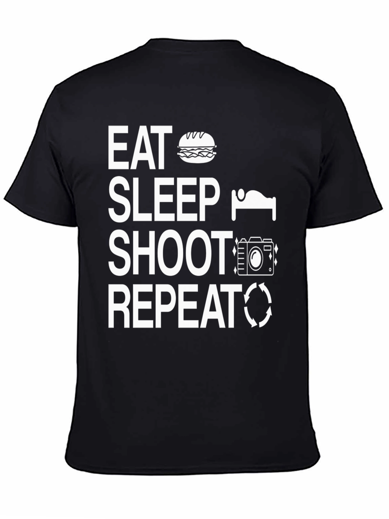 Eat Sleep Shoot Repeat T-Shirt - Photography Lover Tee