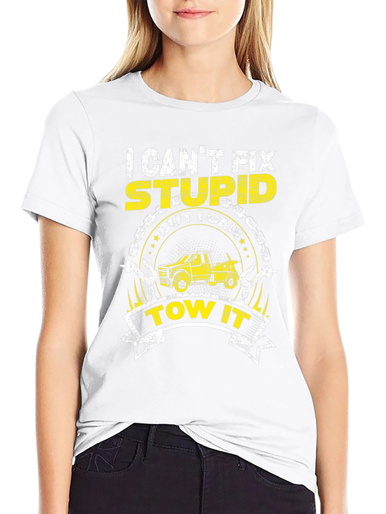 I Cant Fix Stupid Funny Tow Trucker T-Shirt