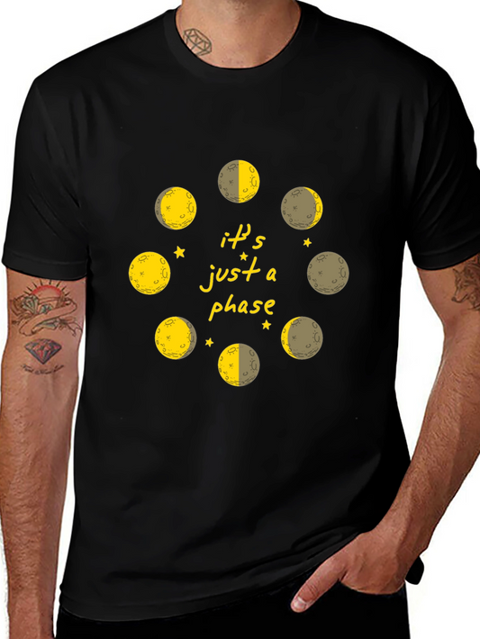 Its Just a Phase Moon T-Shirt