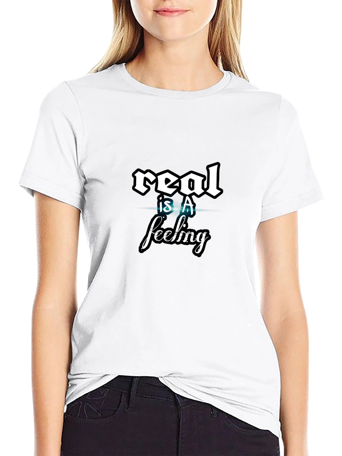 Real is a Feeling Graphic Tee