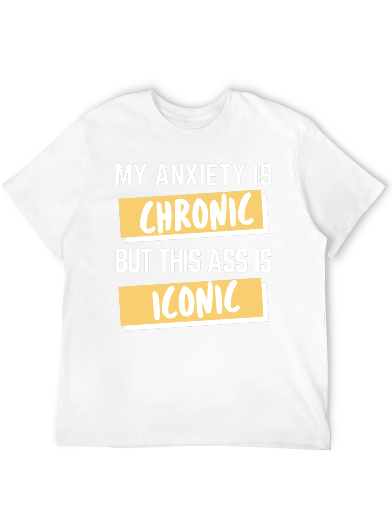 Funny Anxiety Chronic Iconic Graphic Tee