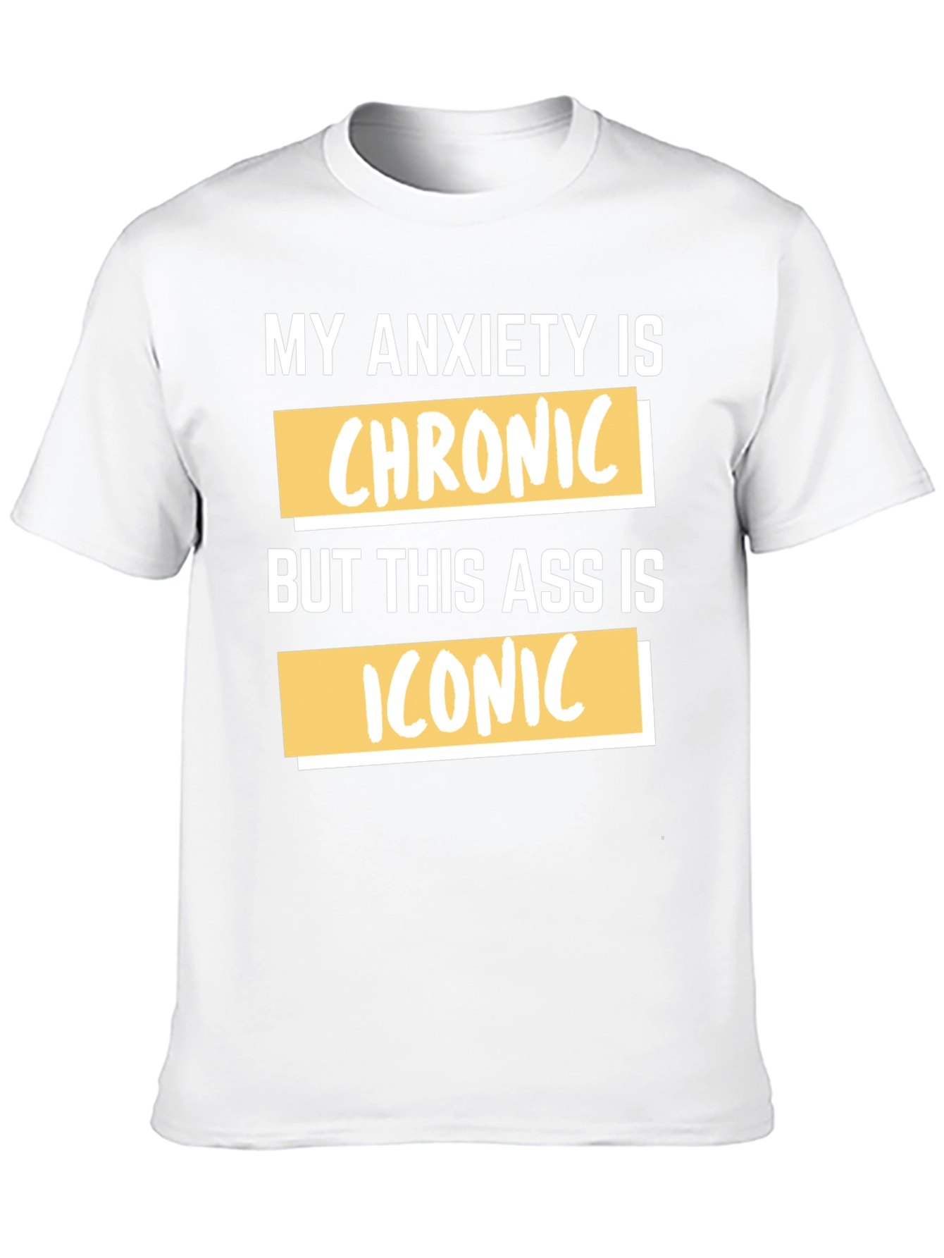 Funny Anxiety Chronic Iconic Graphic Tee