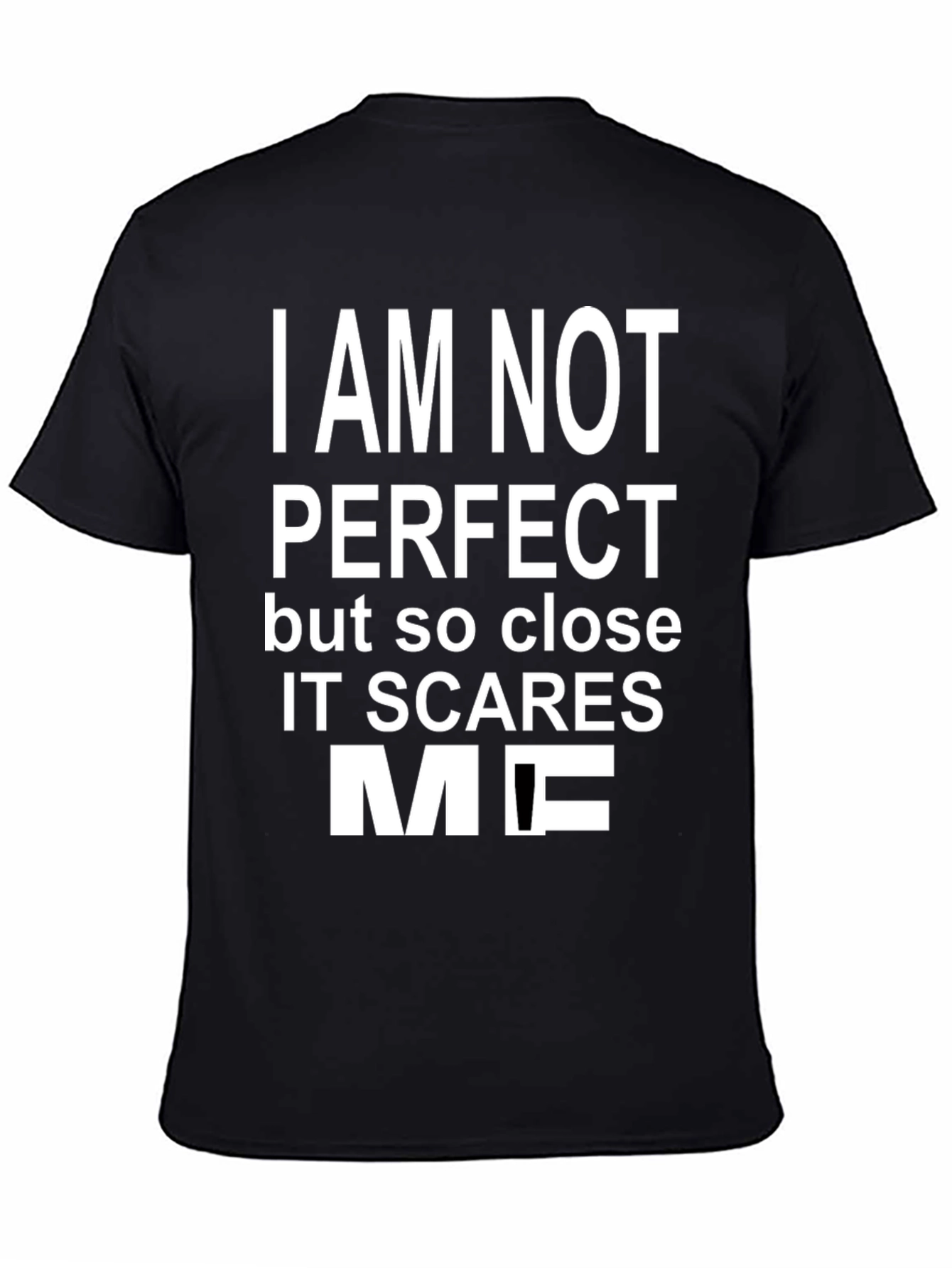 Funny I Am Not Perfect Graphic Tee
