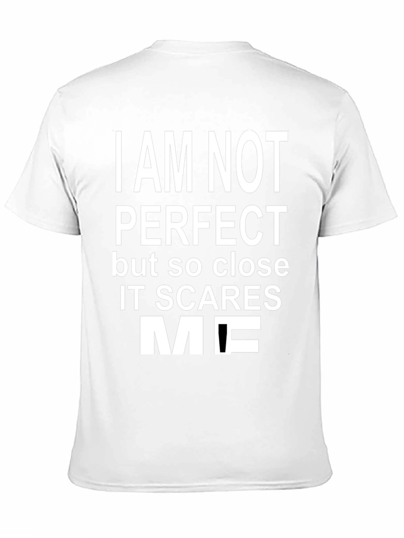 Funny I Am Not Perfect Graphic Tee