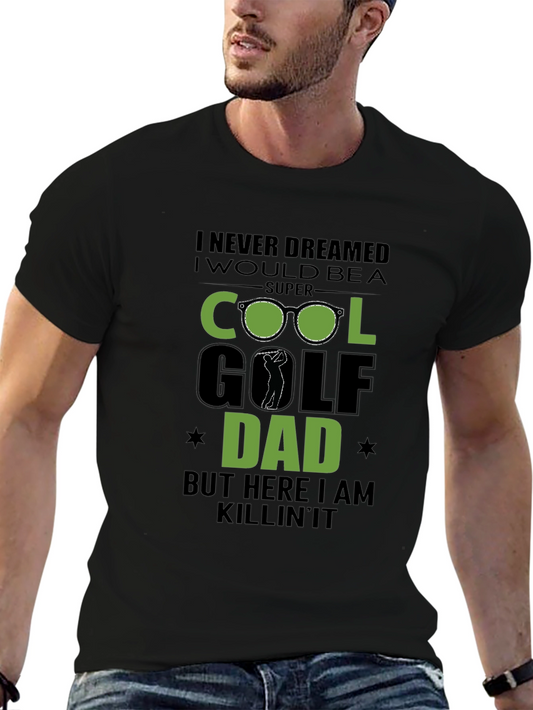 Super Cool Golf Dad T-Shirt - Novelty Fathers Day Tee