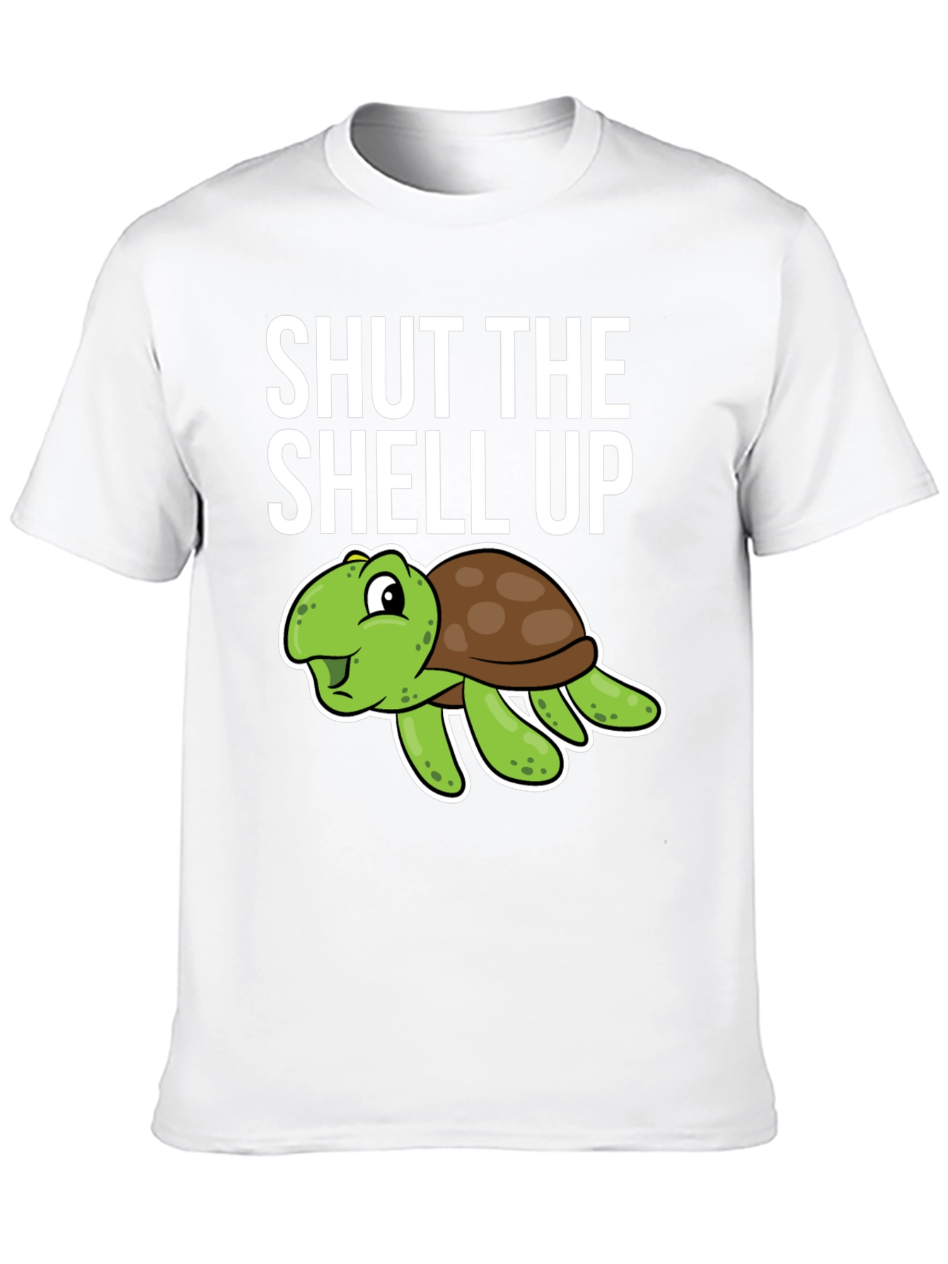 Shut the Shell Up Turtle Humor T-Shirt