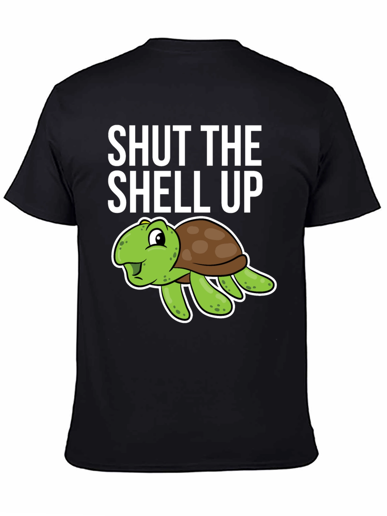 Shut the Shell Up Turtle Humor T-Shirt