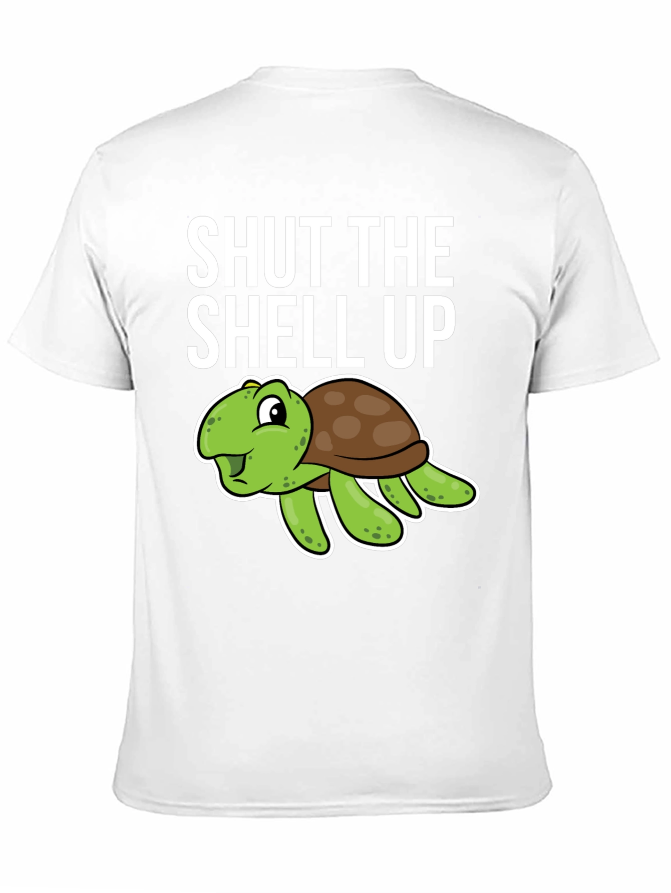 Shut the Shell Up Turtle Humor T-Shirt