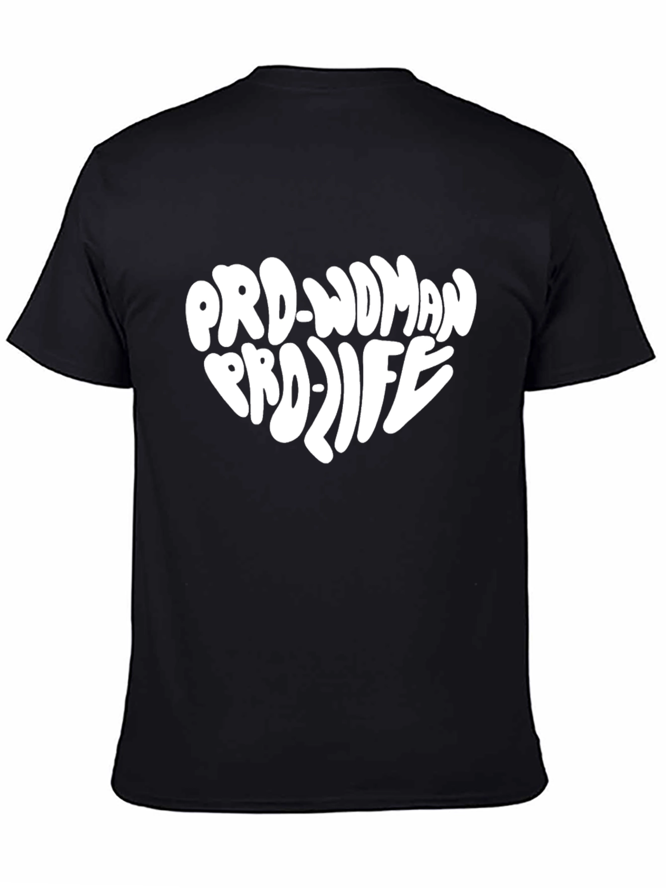 Pro-Woman Pro-Life Graphic T-Shirt