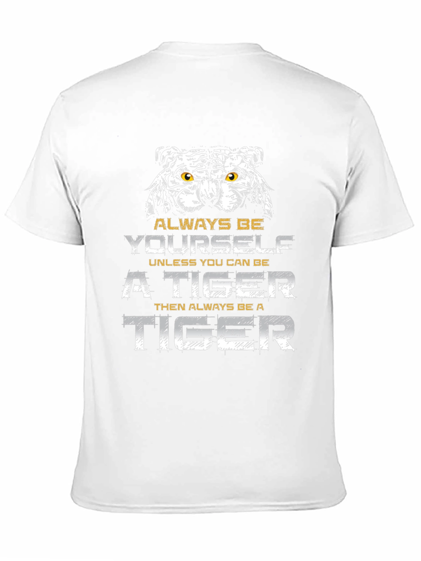 Always Be Yourself Tiger Graphic Tee
