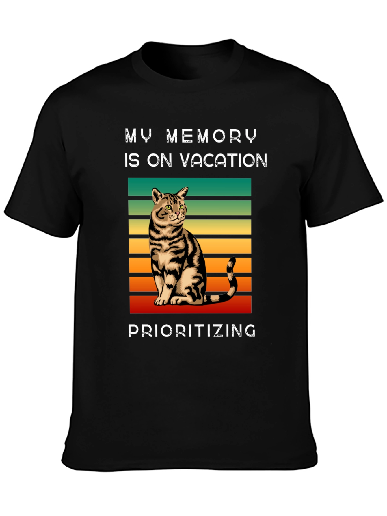 My Memory is on Vacation Cat T-Shirt