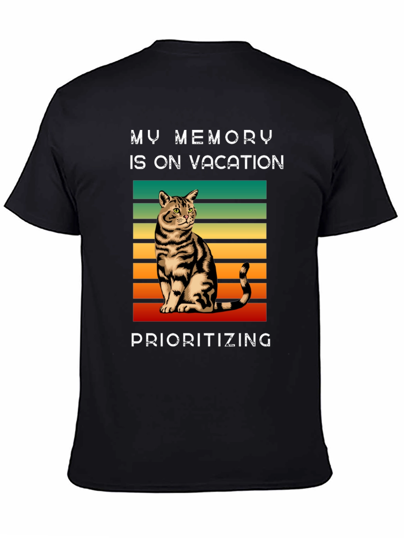 My Memory is on Vacation Cat T-Shirt