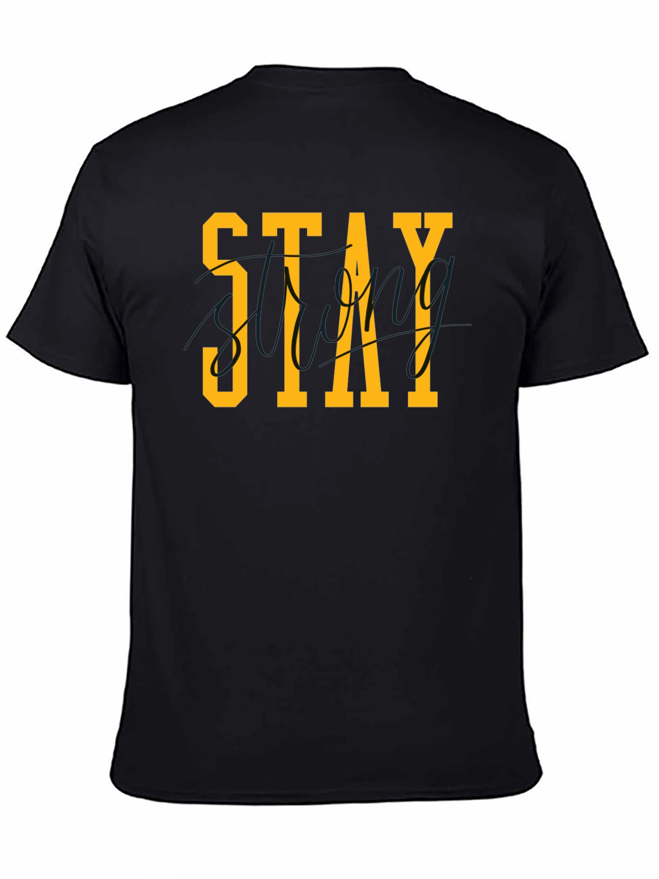 Stay Strong Graphic T-Shirt - Black