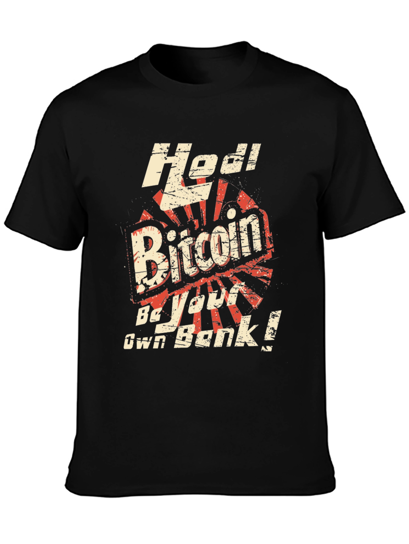 Bitcoin HODL T-Shirt - Be Your Own Bank!