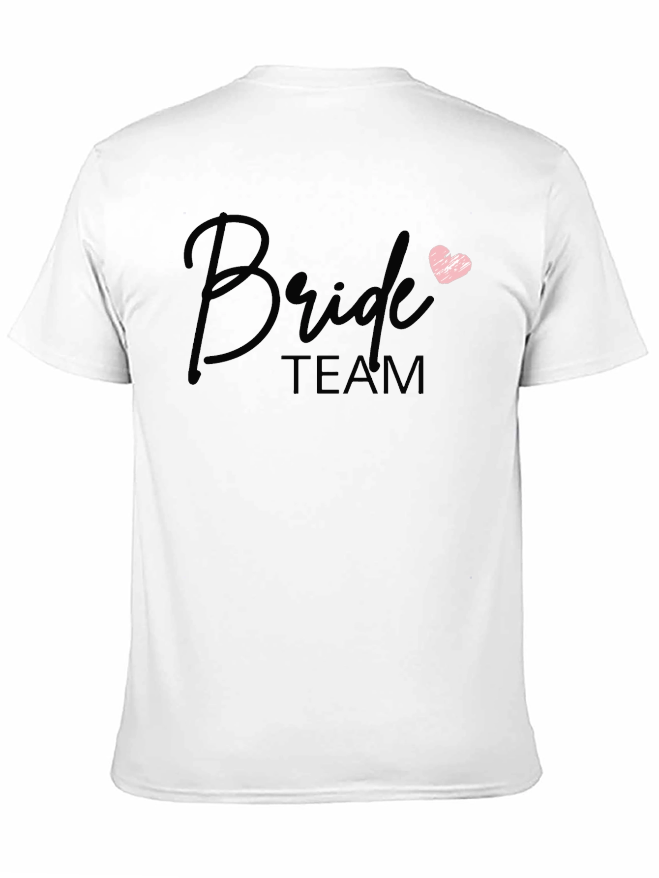 Bride Team T-Shirt