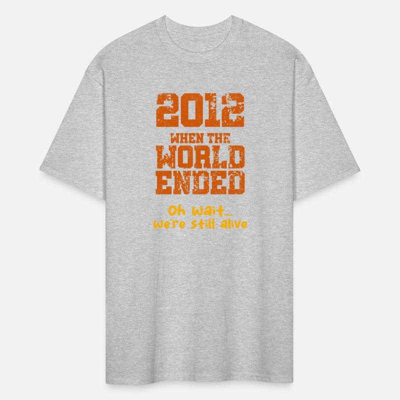 2012 When the World Ended Sarcasm Mayan Throwback