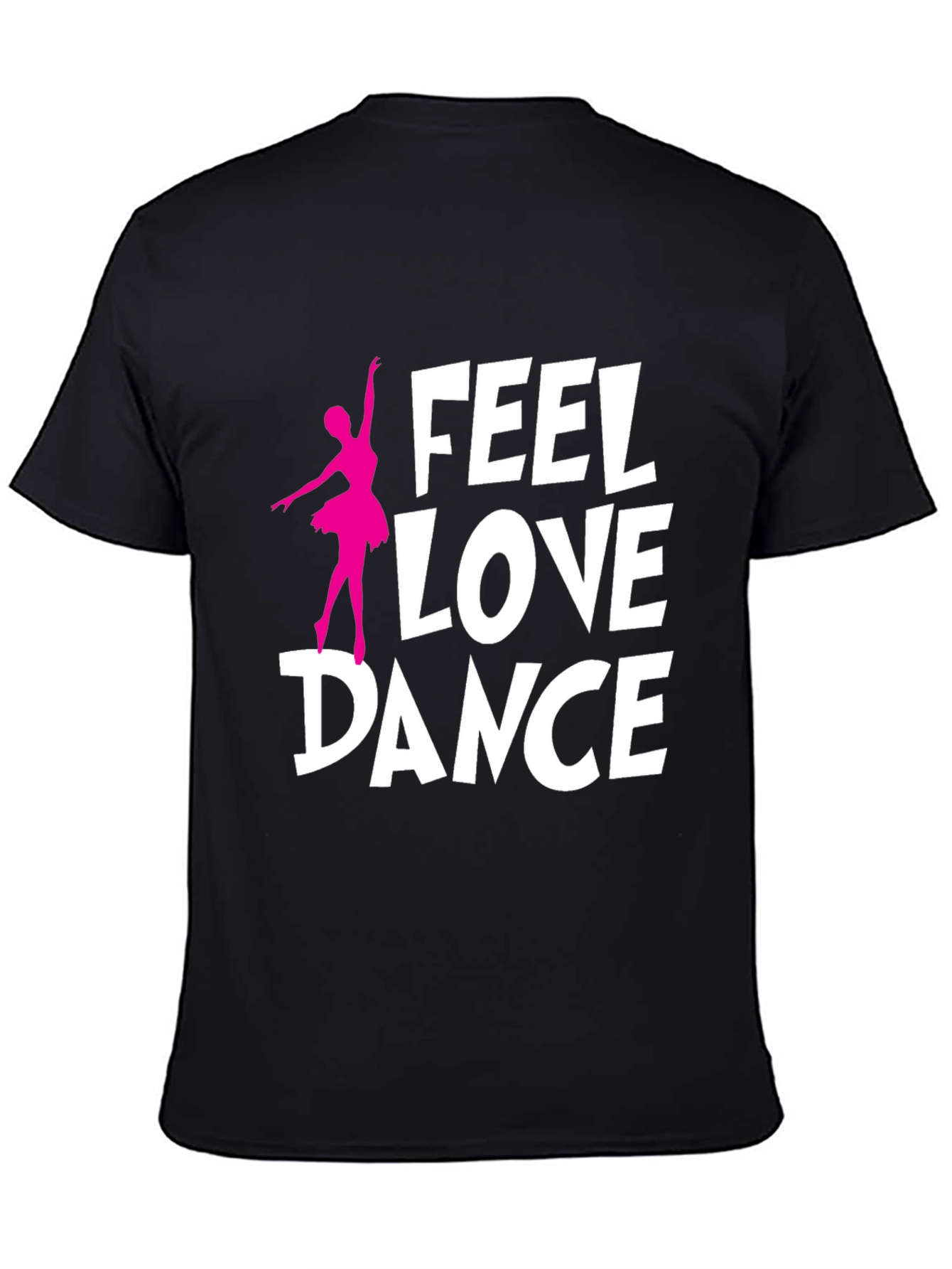 Feel Love Dance T-Shirt