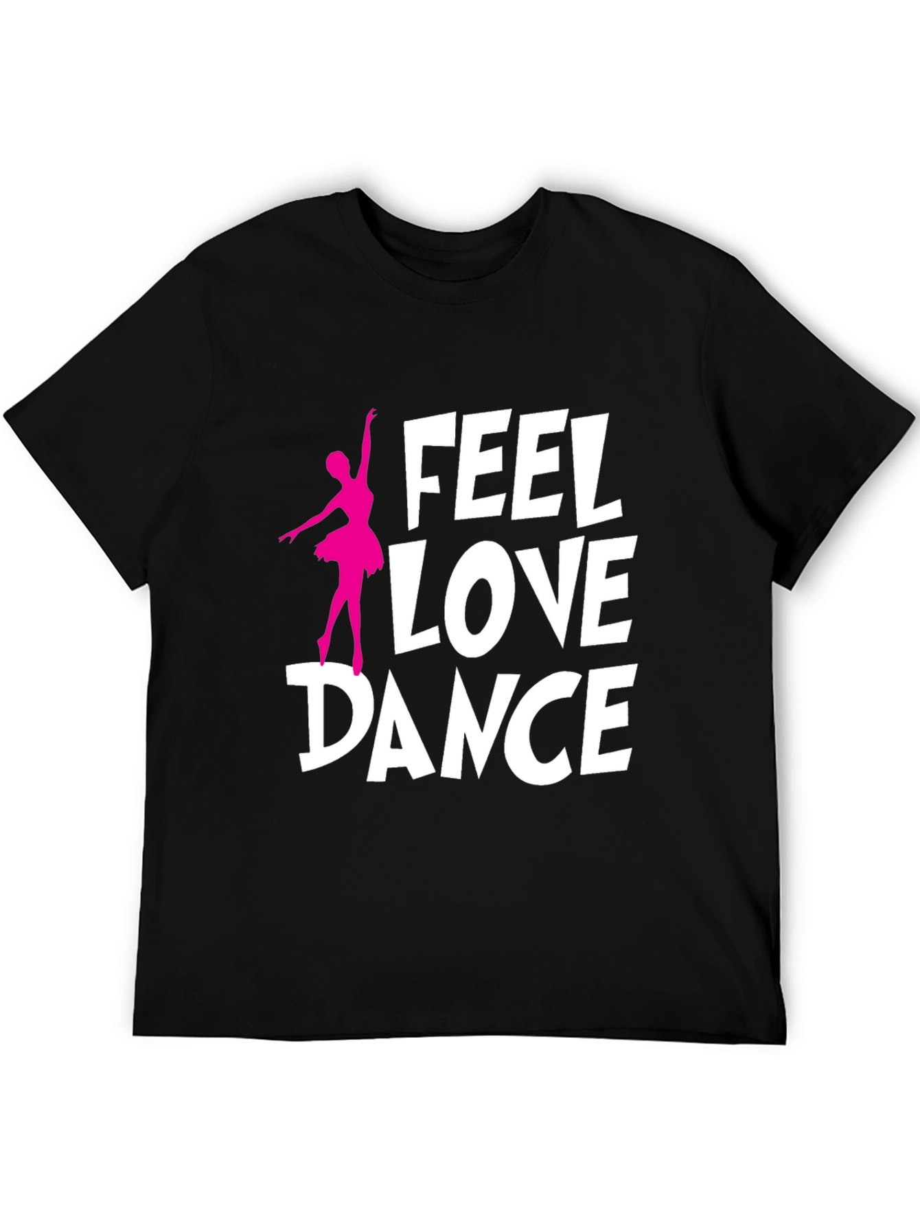 Feel Love Dance T-Shirt