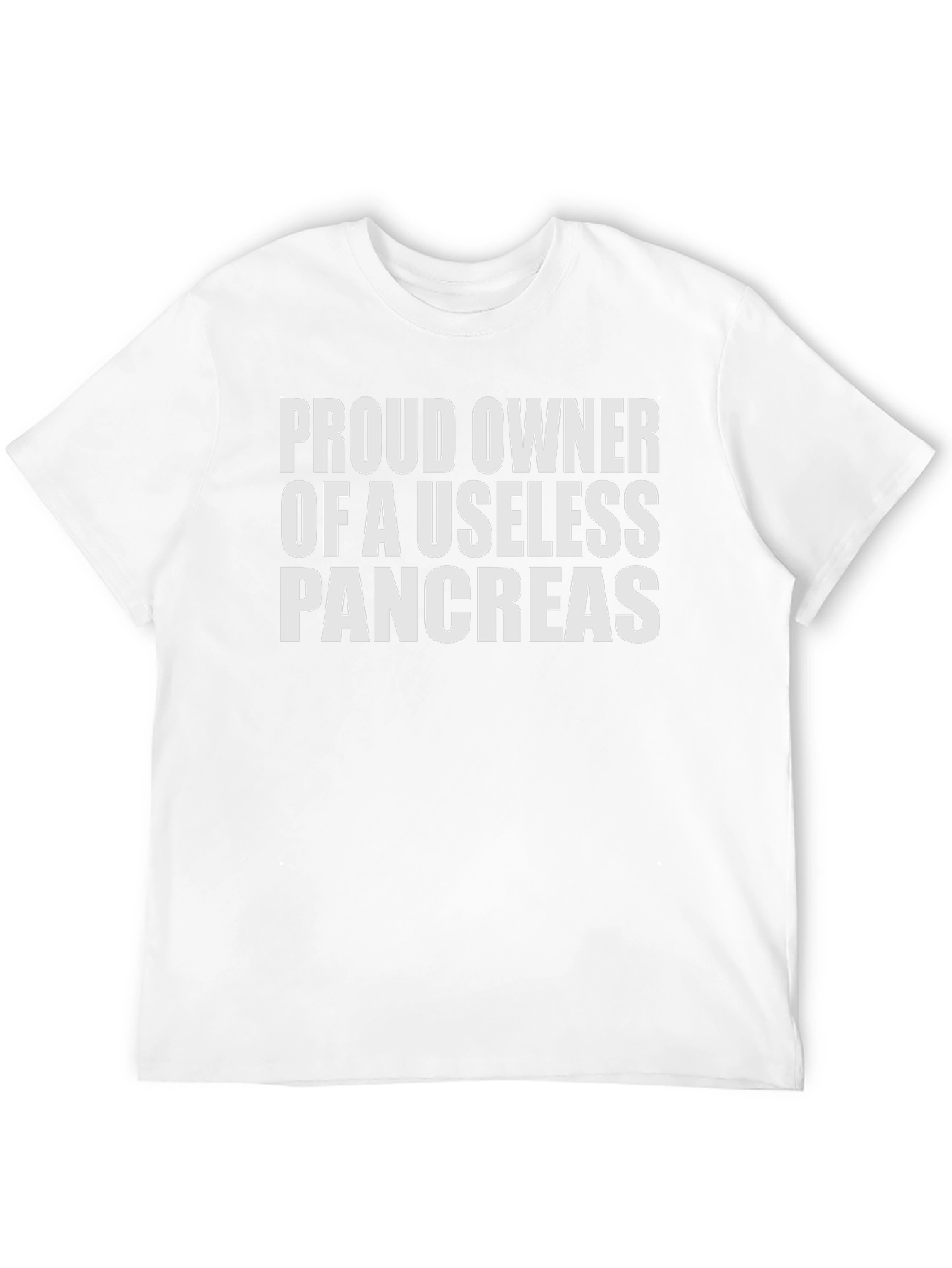 Proud Owner Useless Pancreas T-Shirt