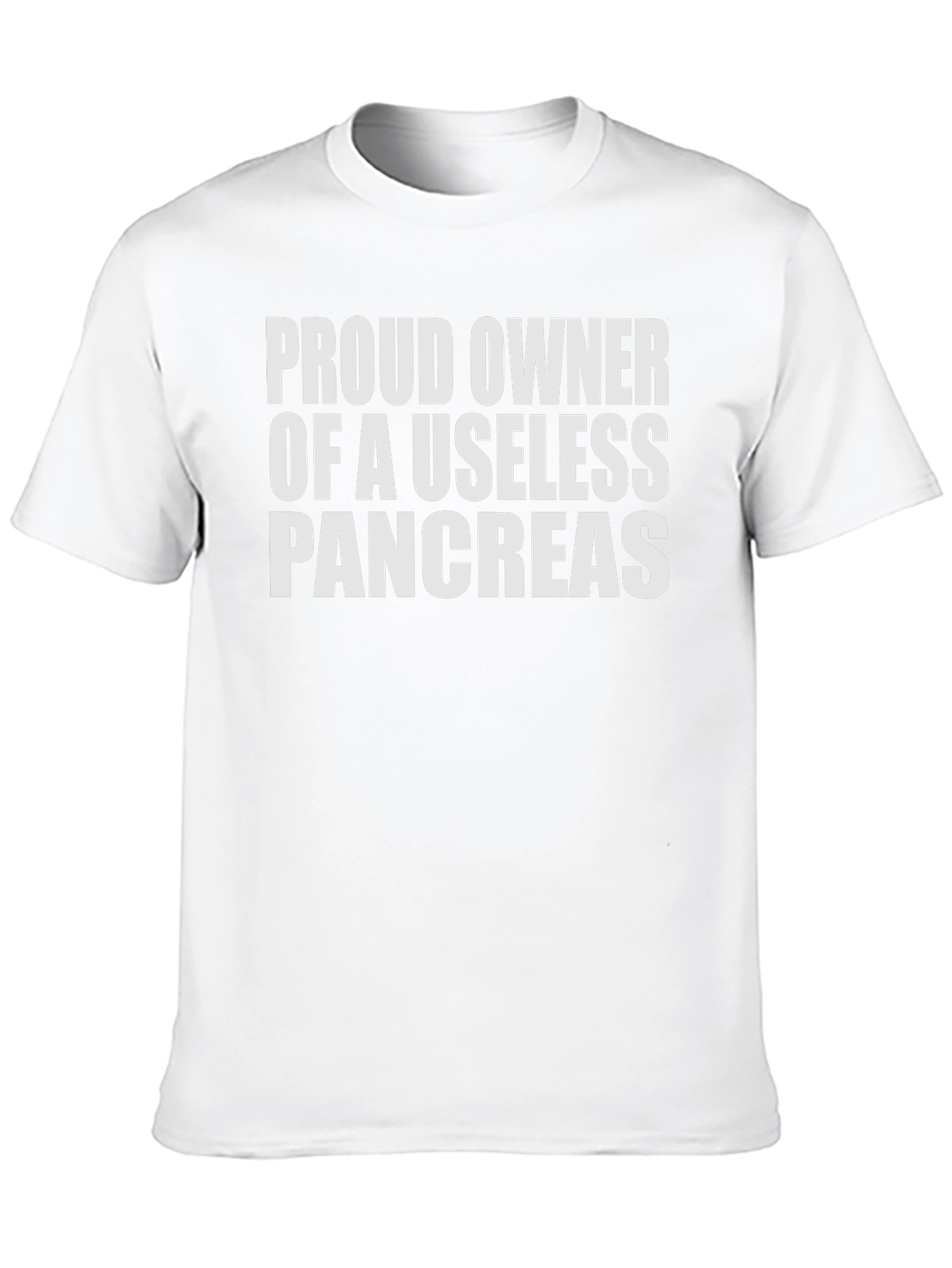 Proud Owner Useless Pancreas T-Shirt