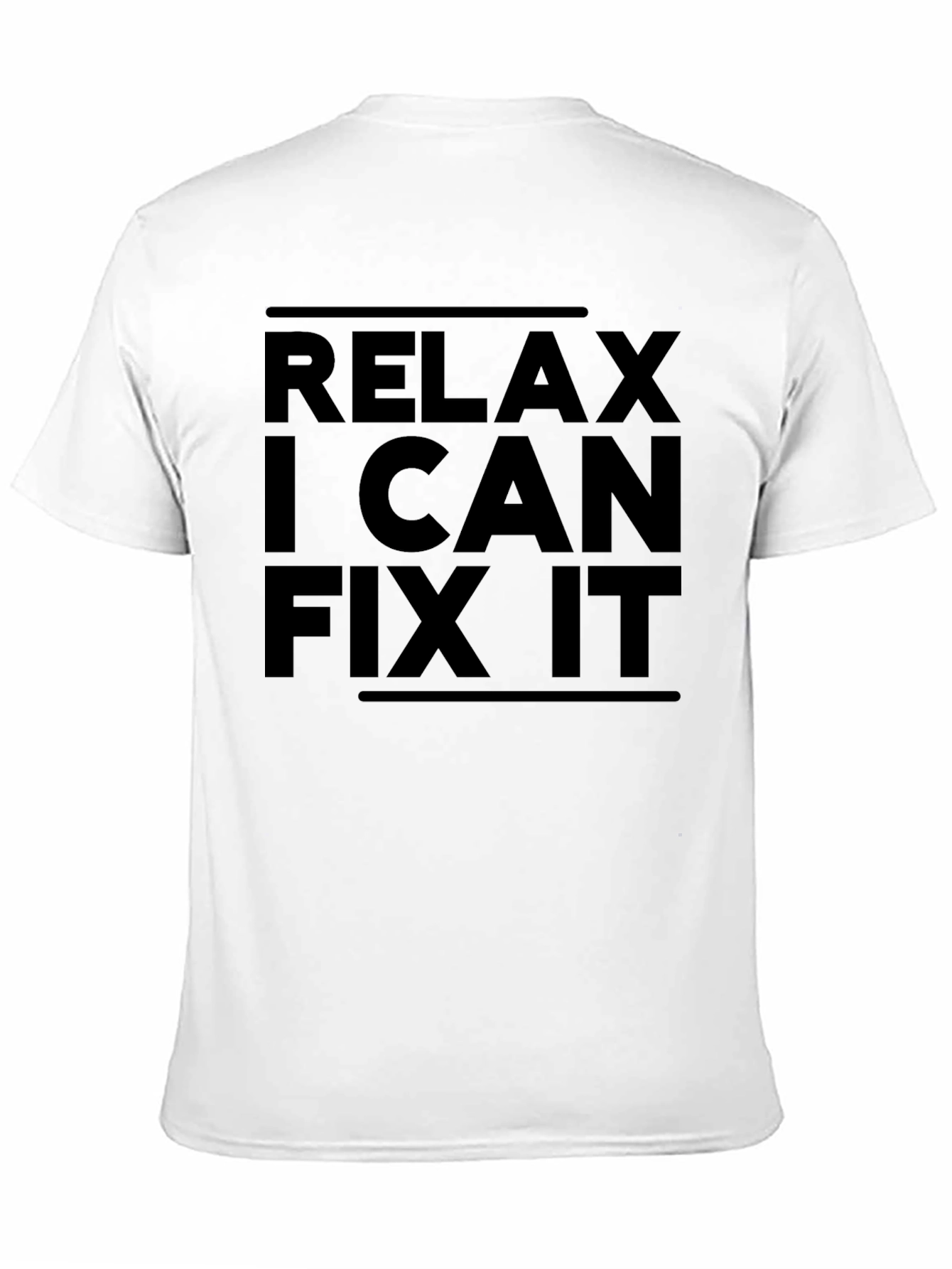 Relax I Can Fix It Black Graphic T-Shirt