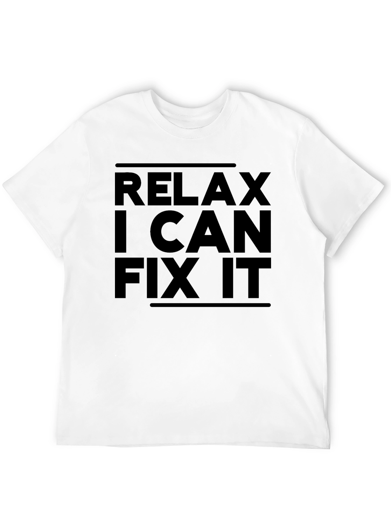 Relax I Can Fix It Black Graphic T-Shirt