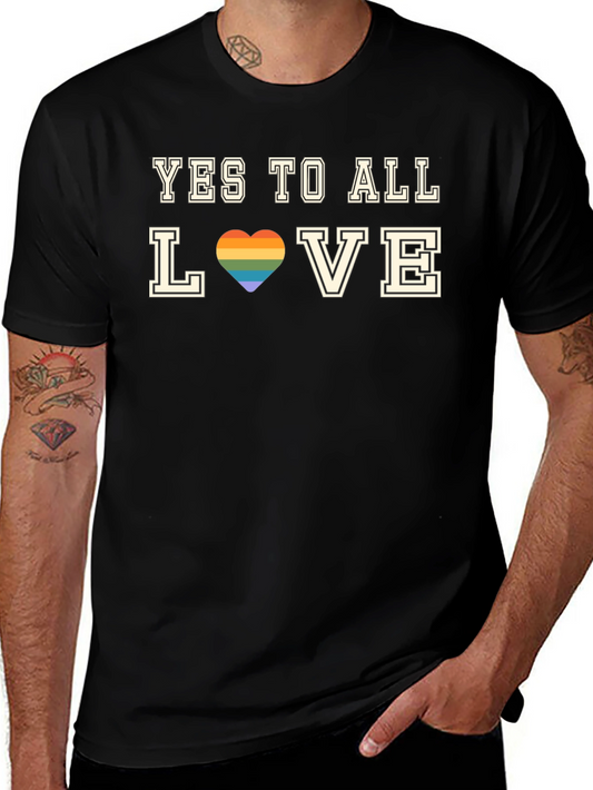 Yes To All Love LGBTQ+ Pride T-Shirt