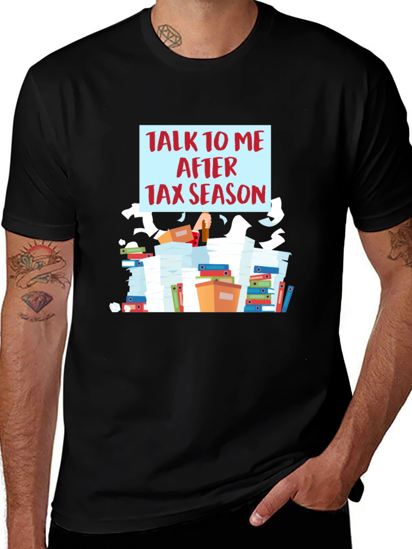 Talk To Me After Tax Season T-Shirt