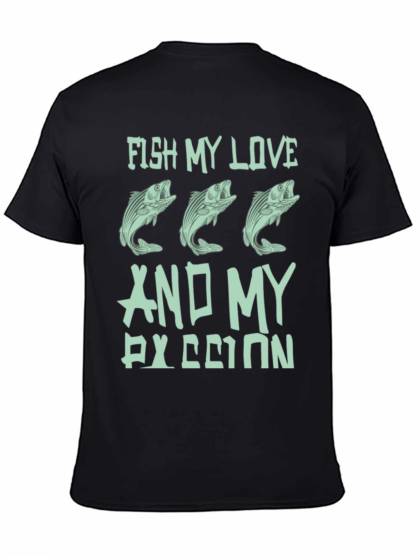 Fish My Love & My Passion T-Shirt