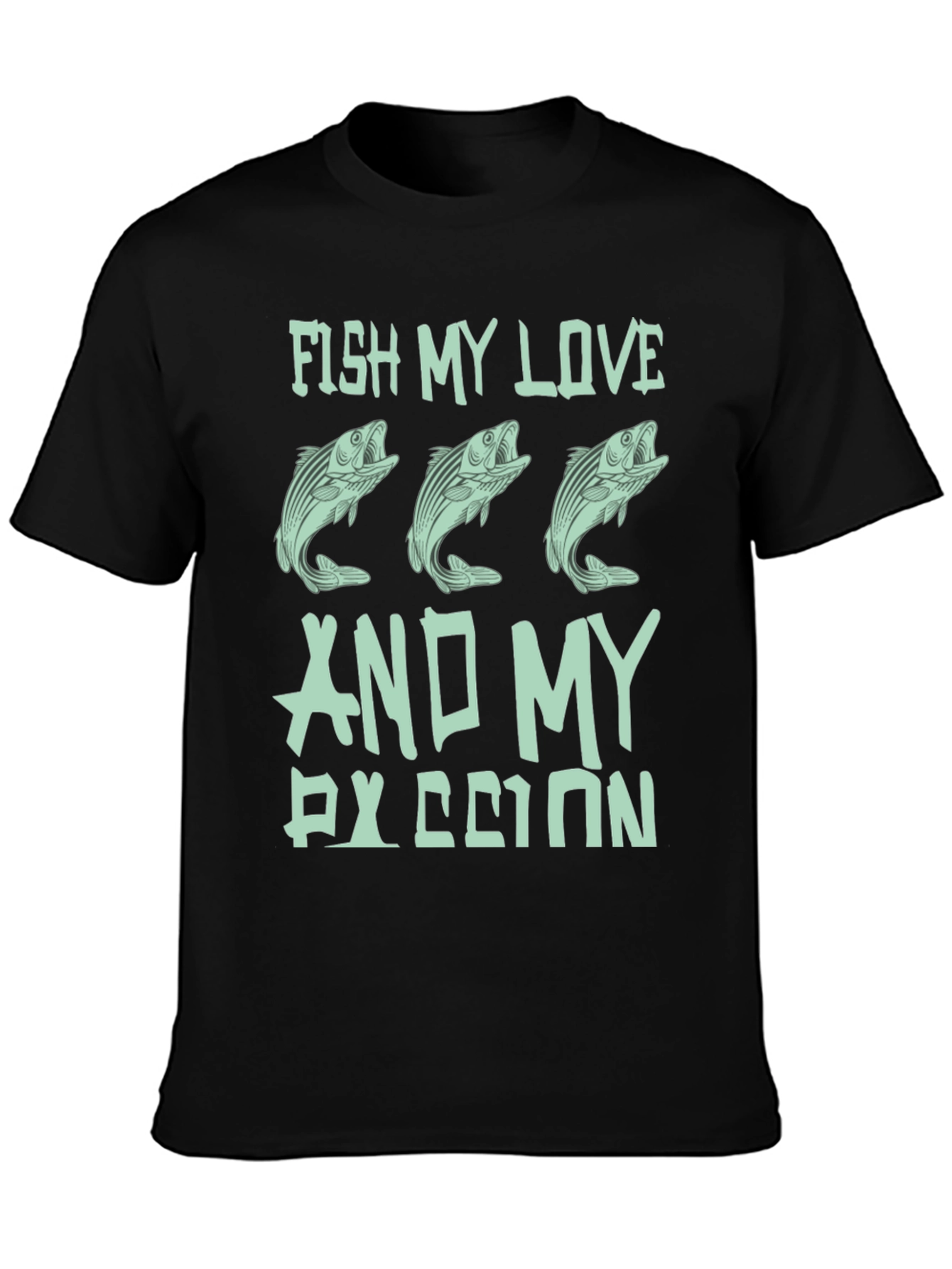 Fish My Love & My Passion T-Shirt