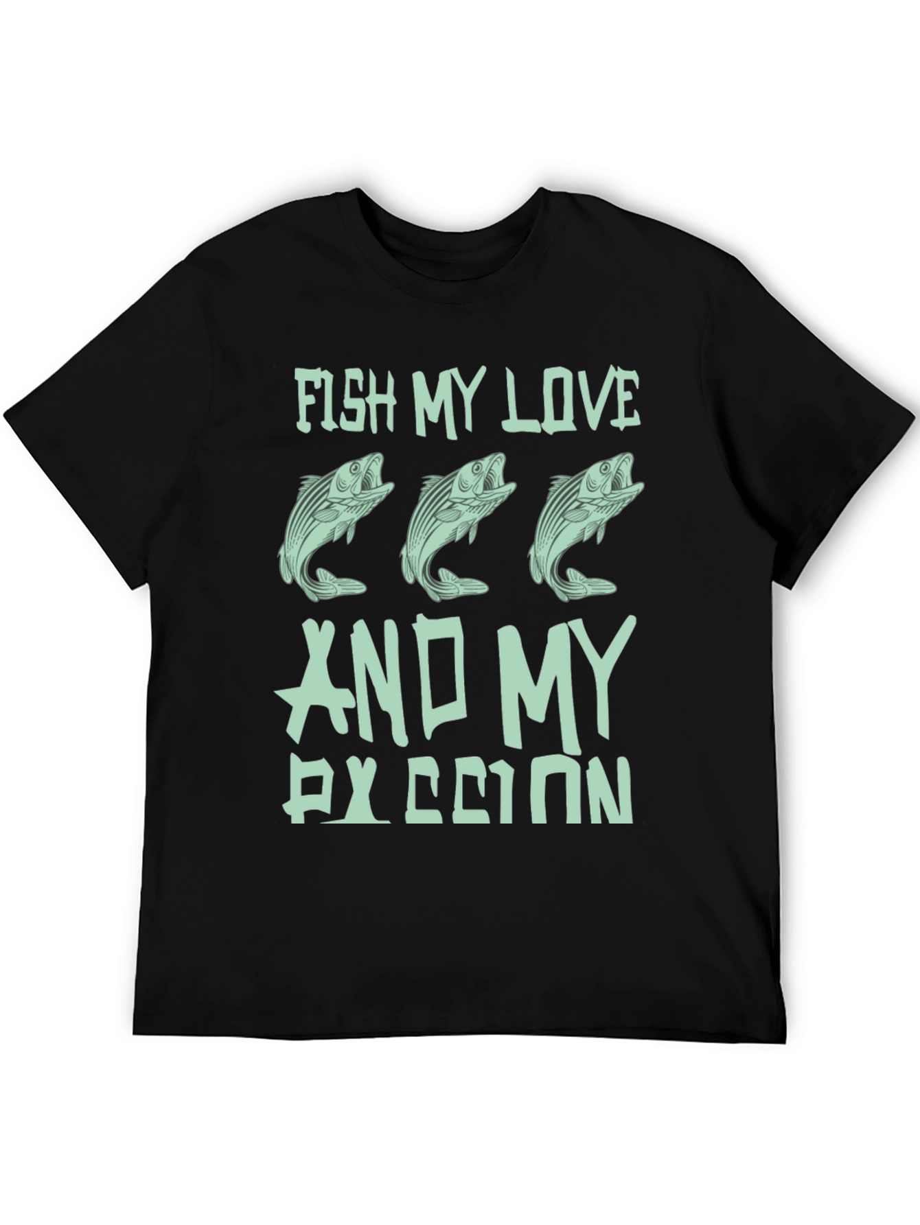 Fish My Love & My Passion T-Shirt