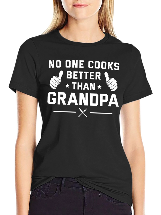 No One Cooks Better Than Grandpa T-Shirt