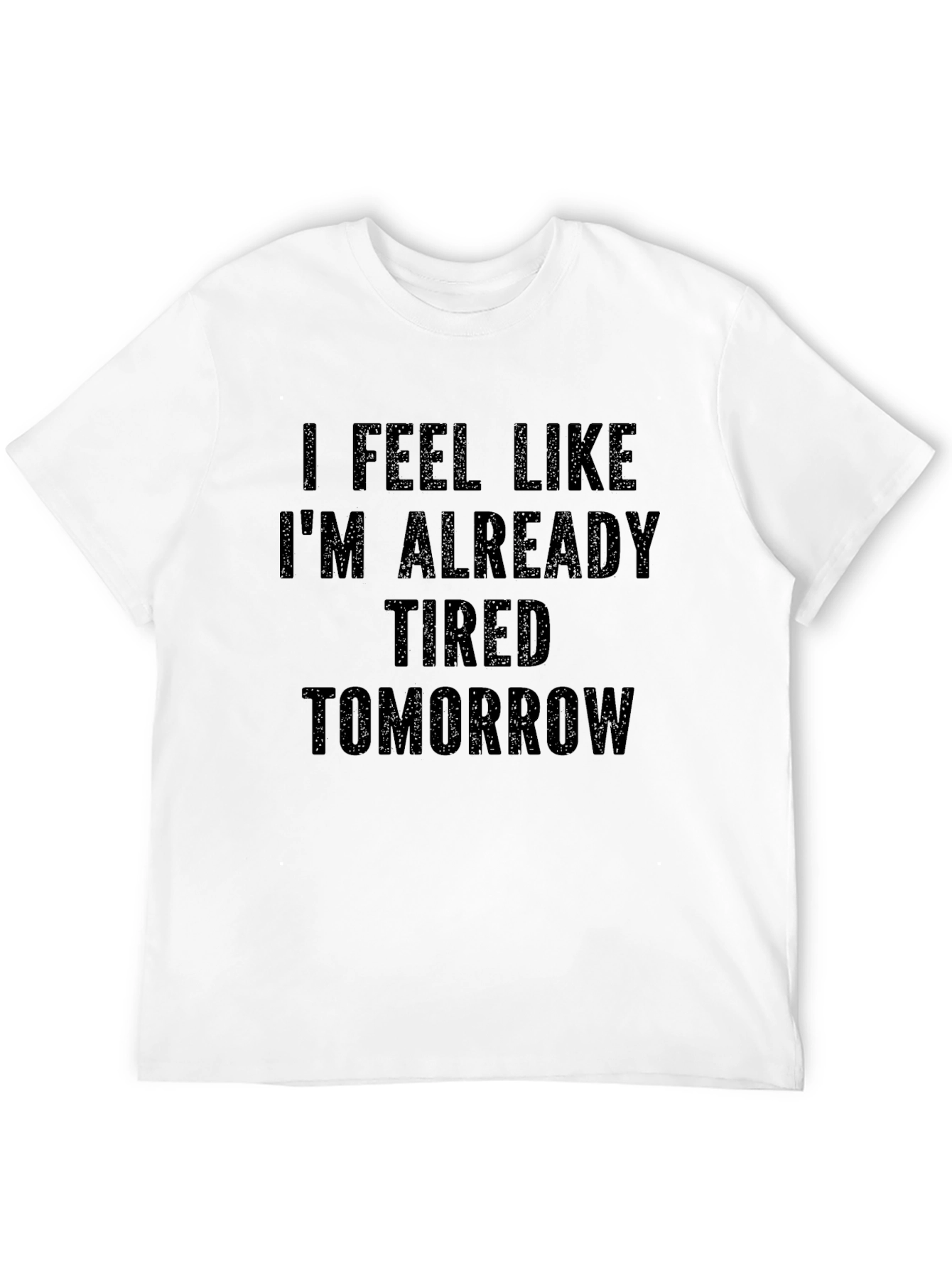 Tired Tomorrow Graphic Tee - Unisex Black T-Shirt