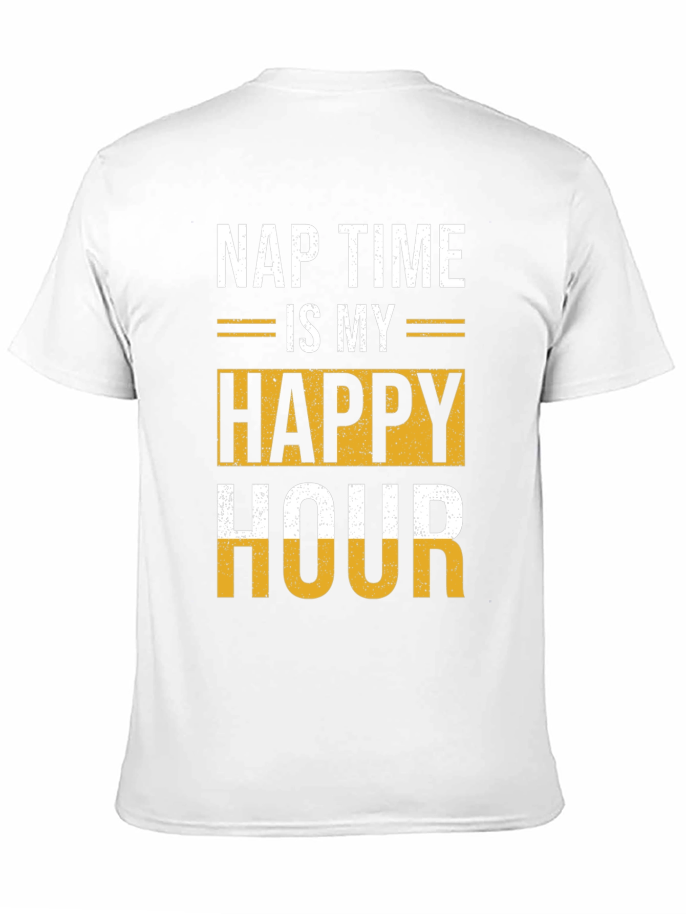 Nap Time Happy Hour T-Shirt