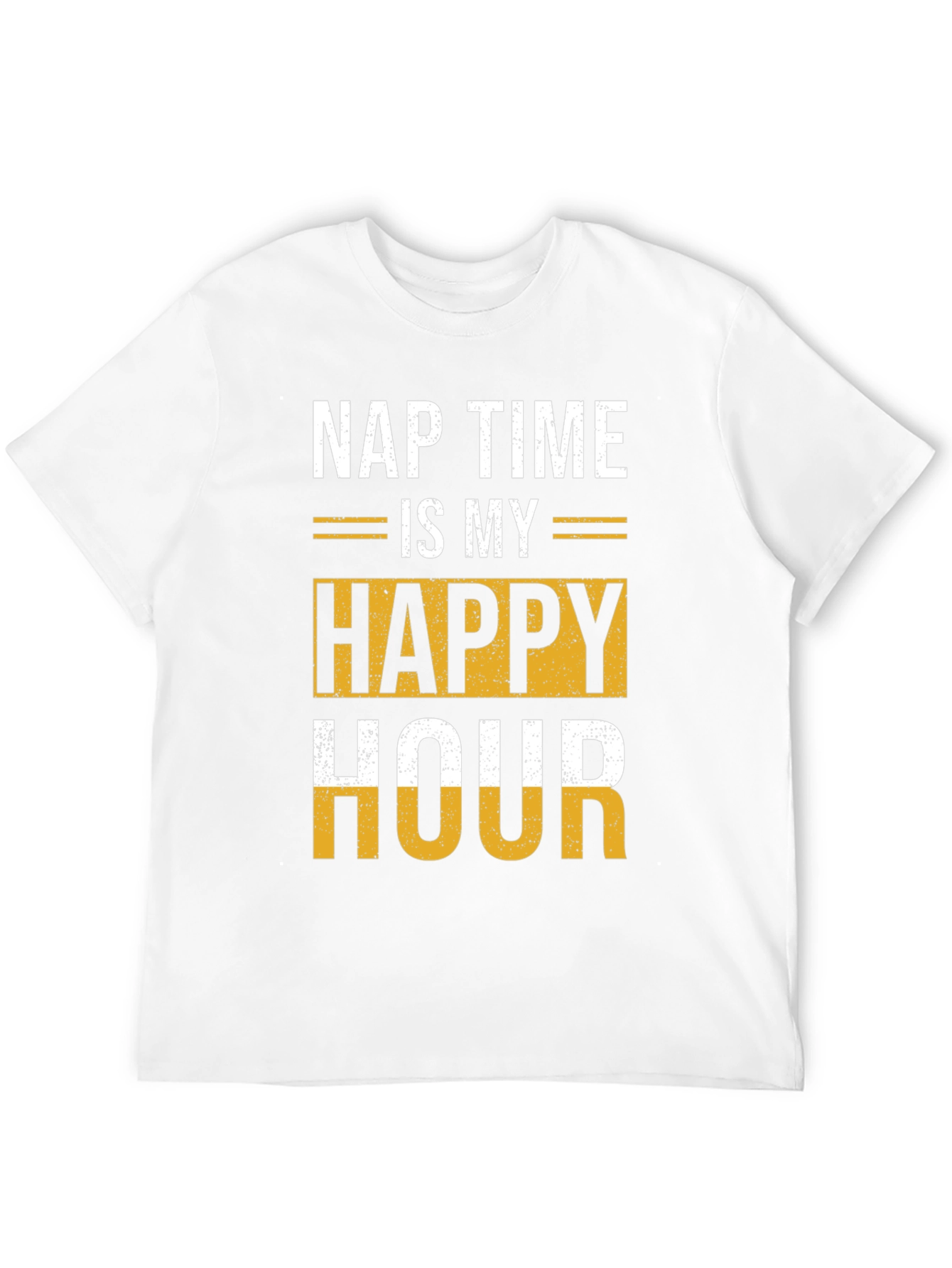 Nap Time Happy Hour T-Shirt
