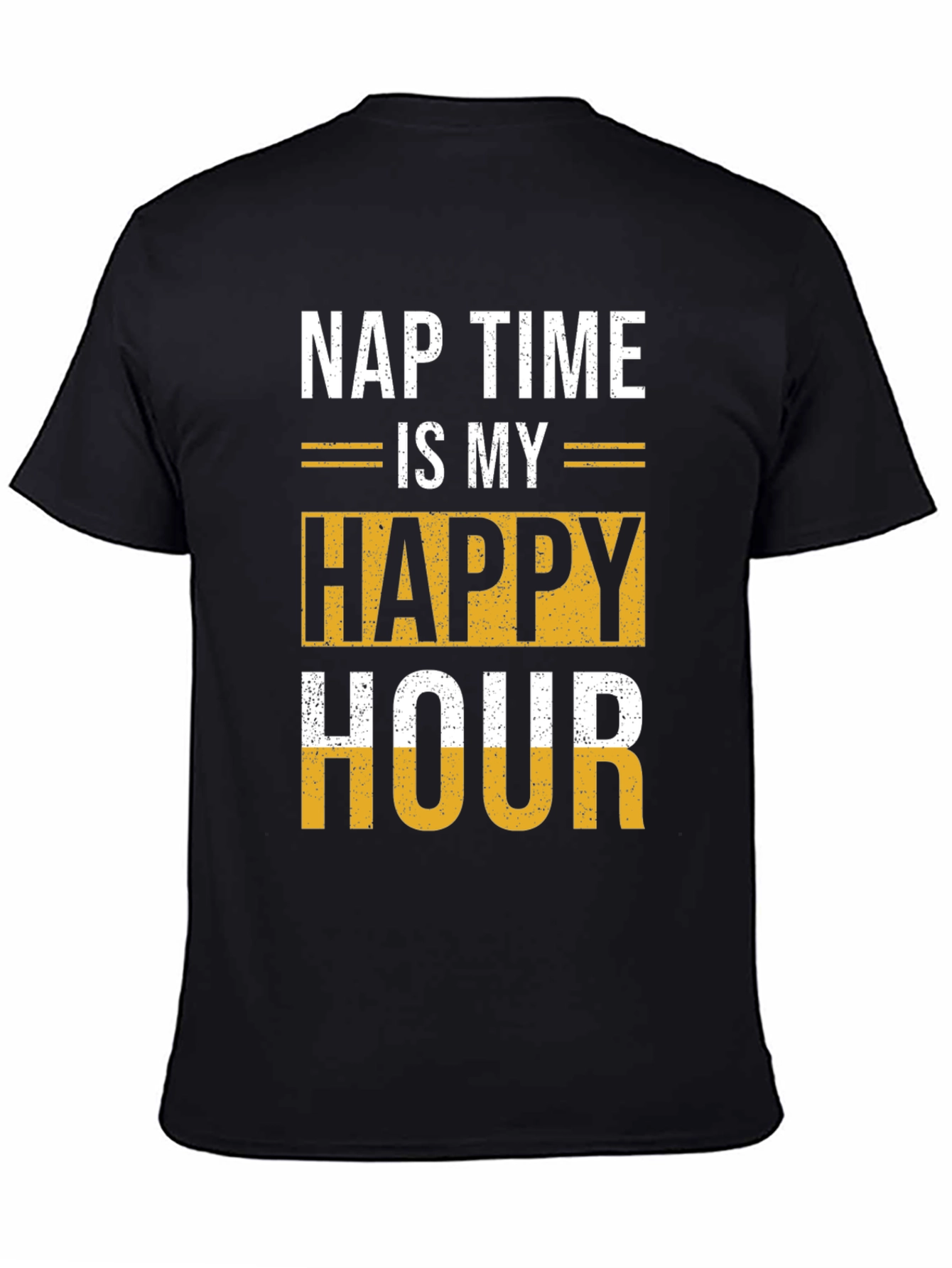 Nap Time Happy Hour T-Shirt