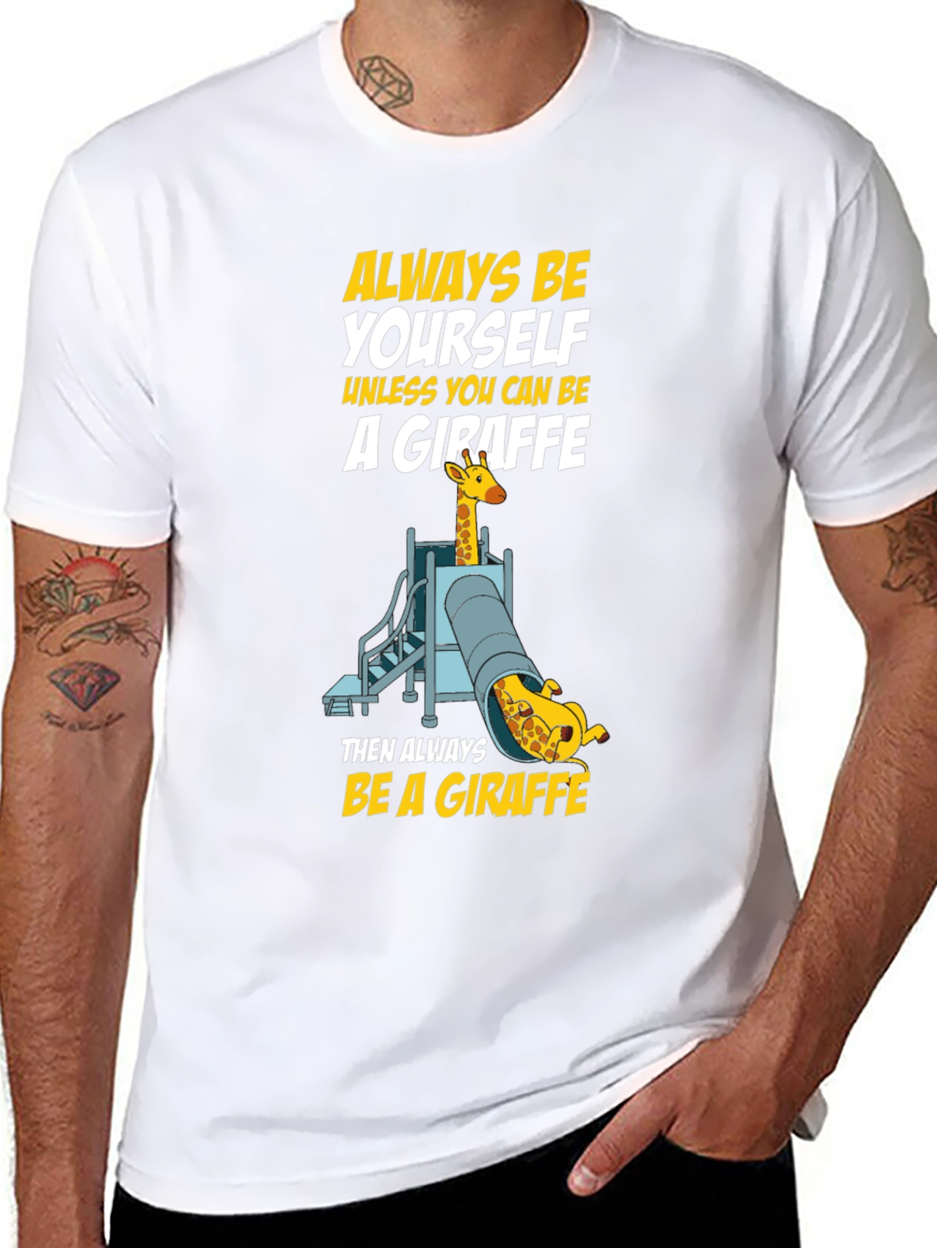 Always Be a Giraffe T-Shirt
