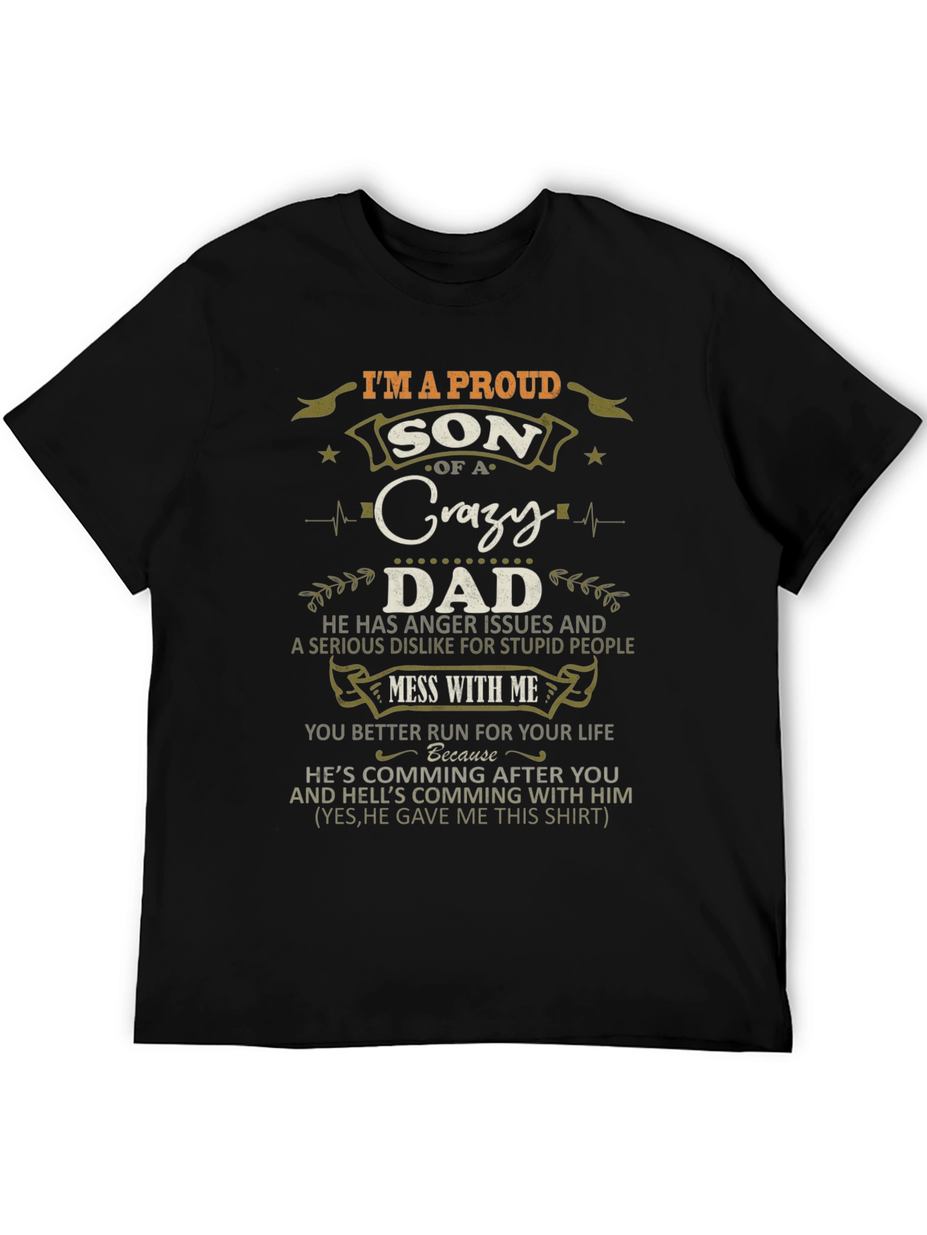 Proud Son of a Crazy Dad Graphic T-Shirt